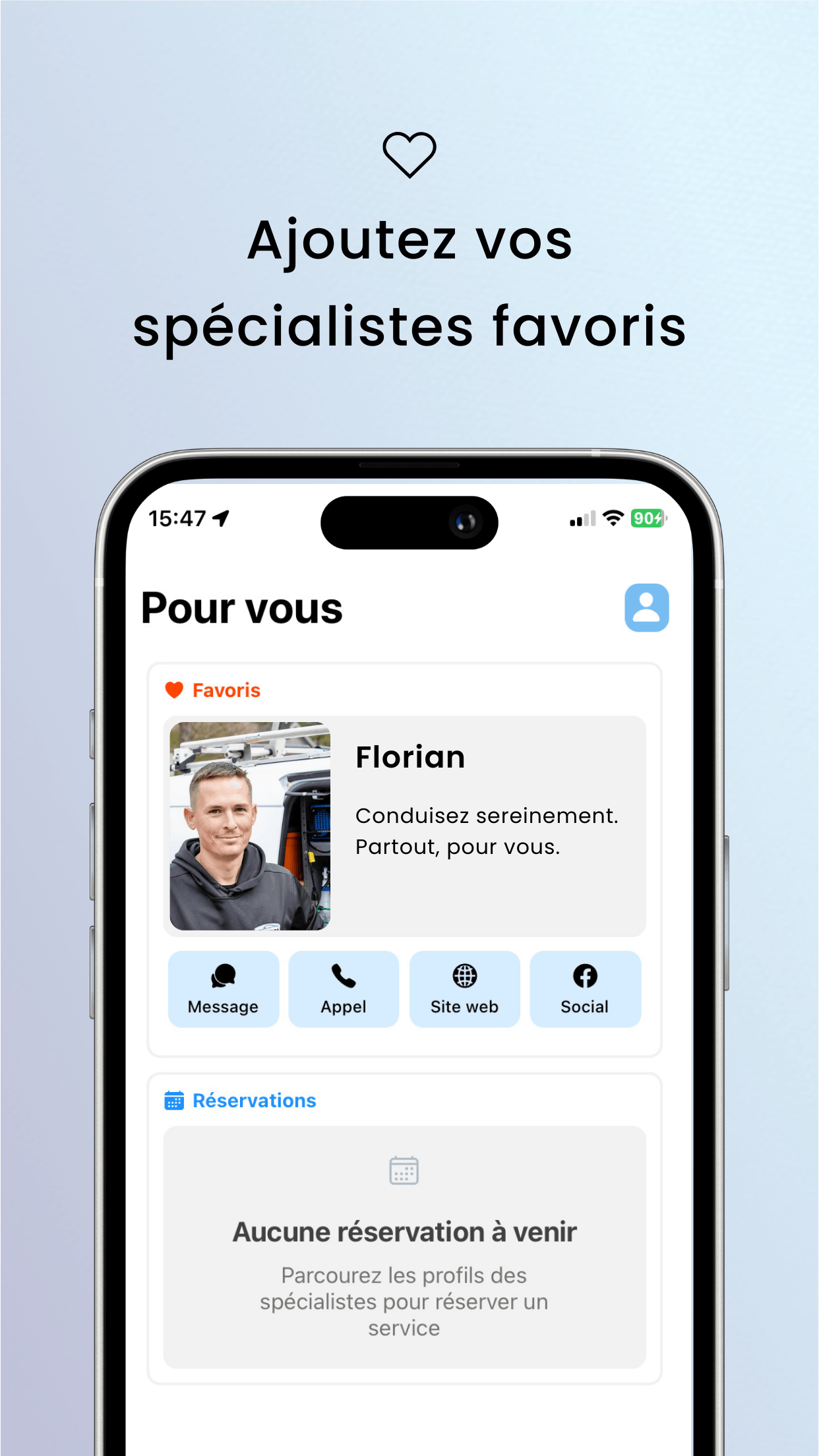 Ajoutez vos spécialistes en favoris, affichant un professionnel ajouté en favoris.